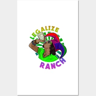 Legalize Ranch Posters and Art